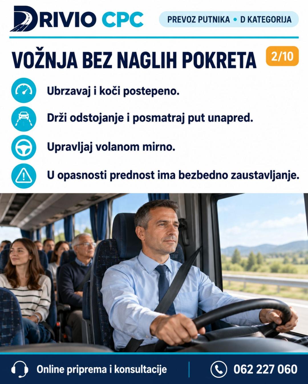 Korak 2: Vožnja bez naglih pokreta — Bezbedan prevoz putnika