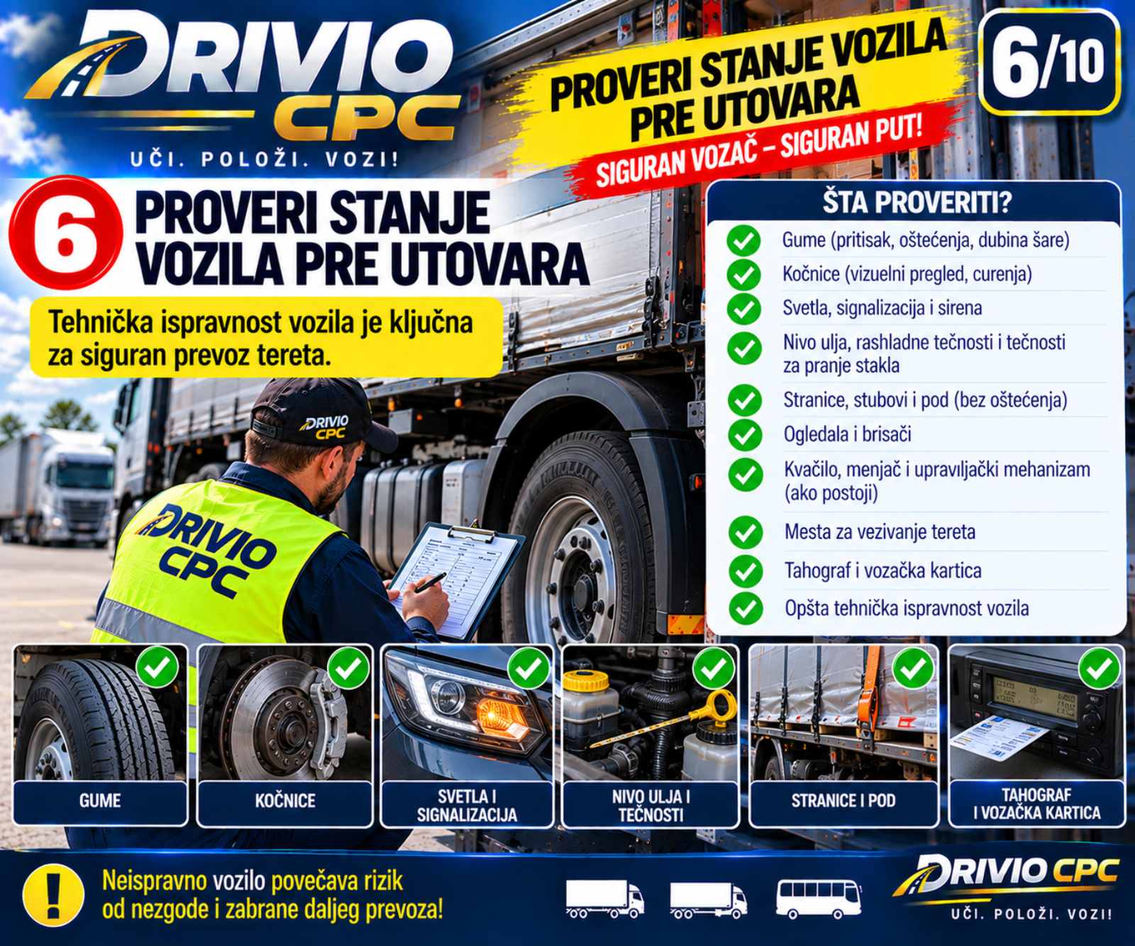 Korak 6: Provera tehničke ispravnosti vozila pre utovara